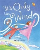 Mindy Dwyer - It's Only the Wind
