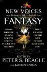 Peter S. Beagle, Bolander, Brooke Bolander, Headley Maria Dahvana, Amal El-Mohtar, Et Al... - The New Voices of Fantasy
