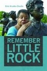 Erin Devlin, Erin Krutko Devlin - Remember Little Rock