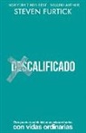 Steven Furtick - (Des)Calificado