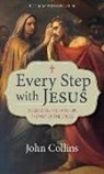 John Collins - Every Step With Jesus