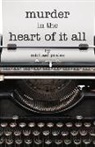 Michael Prelee - MURDER IN THE HEART OF IT ALL