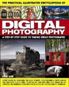 Steve Luck, Luck Steve - Practical Illustrated Encyclopedia of Digital Photography