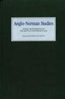 Brian Golding, Elisabeth Van Houts, Brigitte Meijns, Alheydis Plassmann, Elisabeth M C Van Houts, Elisabeth M. C. Van-Houts... - Anglo-Norman Studies XXXIX