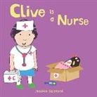Jessica Spanyol, Jessica Spanyol - CLIVE IS A NURSE