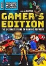 Guinness world recor, Guinness World Records - Guinness World Records 2018 Gamer's Edition: The Ultimate Guide to