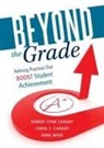 Carol E Canady, Carol E. Canady, Robert Lynn Canady - Beyond the Grade