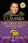 Robert Kiyosaki, Robert T Kiyosaki, Robert T. Kiyosaki - Guia para hacerse rico sin cancelar sus tarjetas de credito; Rich