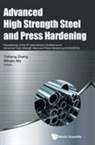 Yisheng Zhang &amp; Mingtu Ma, Mingtu Ma, Ma Mingtu, Yisheng Zhang, Zhang Yisheng - Advanced High Strength Steel And Press Hardening - Proceedings Of The 3rd International Conference On Advanced High Strength Steel And Press Hardening (Ichsu2016)
