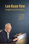 Ying-Shih Yu &amp; Gungwu Wa Chen-Ning Yang, Gungwu Wang, Chen Ning Yang, Yu Ying-Shih, Ying-Shih Yu, Yu Ying-Shih - Lee Kuan Yew Through the Eyes of Chinese Scholars