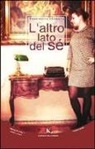 Francesca Corraro - L'altro lato di sé