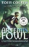 Eoin Colfer - L'ultimo guardiano. Artemis Fowl