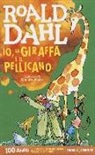 Roald Dahl, Q. Blake - Io, la giraffa e il pellicano
