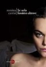 Romina Carrisi - Se solo fossimo altrove