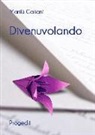 Marilù Galiani - Divenuvolando