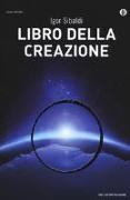 Igor Sibaldi - Libro della creazione