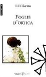 Lilli Sanna - Foglie d'ortica