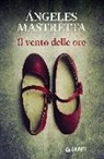 Ángeles Mastretta - Il vento delle ore