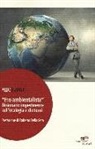 Aldo Ferretti - «Ero ambientalista». Dizionario impertinente sull'ecologia e dintorni