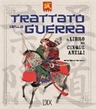 Musashi Miyamoto - Trattato di guerra. Il libro dei cinque anelli