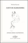 A. Michail Kuzmin, P. Ferretti - Canti di Alessandria