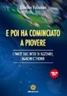 Giovanni Falconieri - E poi ha cominciato a piovere. I tweet sull'Inter di Mazzarri, Mancini e Thohir
