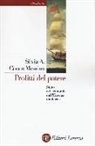 Silvia A. Conca Messina - Profitti del potere. Stato ed economia nell'Europa moderna