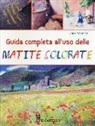 Jane Strother - Guida completa all'uso delle matite colorate