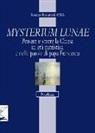 Rocco Ronzani - Mysterium lunae. Pensare e vivere la Chiesa in età patristica e nelle parole di papa Francesco
