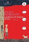 Paolo Morganti - L'imprescindibile Piero. La fuga