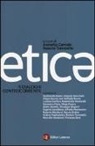 A. Corrado, R. Tornesello - Etica. 9 dialoghi controcorrente
