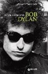 Riccardo Bertoncelli - Una vita con Bob Dylan