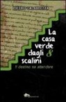 Pietro Calabretta - La casa verde dagli 8 scalini