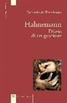 Riccardo De Torrebruna - Hahnemann diario di un guaritore