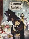 Lane Smith - La vera storia di Augie Hobble