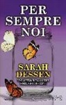 Sarah Dessen - Per sempre noi