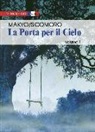Pierre Makyo, Eugenio Sicomoro - La porta per il cielo