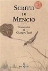 Meng-tzu - Scritti di Mencio