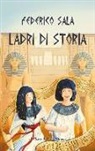 Federico Sala - Ladri di storia