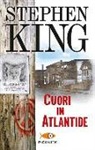 Stephen King - Cuori in Atlantide