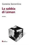 Carmine Sorrentino - La sabbia di Léman