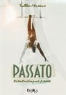 Tullio Masoni - Passato. Trentacinque prose