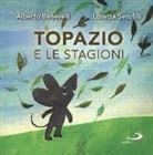 Alberto Benevelli, Loretta Serofilli - Topazio e le stagioni