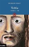 Ottorino Gurgo - Yeshùa. Il prima e il dopo
