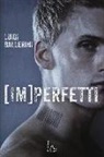 Luigi Ballerini - Imperfetti