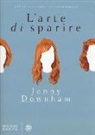 Jenny Downham - L'arte di sparire