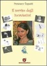 Francesca Toppetti, P. Toppetti - Il sorriso degli incantesimi