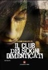 Irene Condonato - Il club dei sogni dimenticati