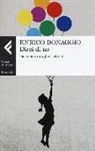 Enrico Donaggio - Direi di no. Desideri di migliori libertà