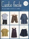 Mariko Nakamura - Cucito facile. 20 progetti originali per bambine e bambini. Con cartamodelli